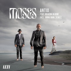 Moses (Original mix) [feat. Beacon Bloom]