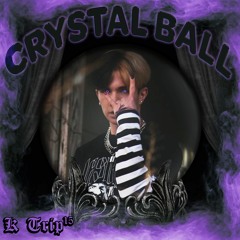 Crystal Ball (prod. hxllowlucy)