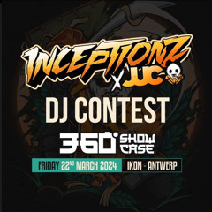 INSTANT - Inceptionz X Jump Up Cave 360 Showcase DJ CONTEST
