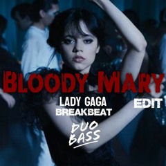 Remix Brekbeat Bloody Mary Lady Gaga