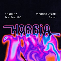 Gorillaz | Visages & Trail - Comet Inc. (HORRIA Bootleg Mashup) [Free download]