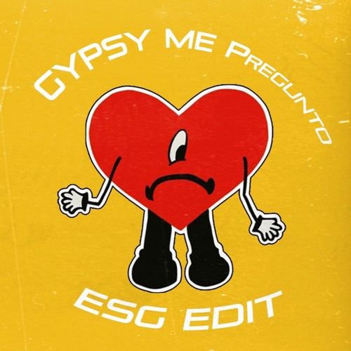 GYPSY ME PREGUNTO ESG EDIT