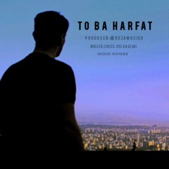 Rezas_To Ba Harfat.mp3