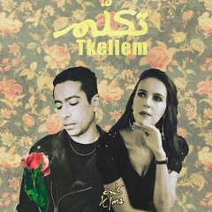 Tkellem - K'lma Band - تكلم - كلمة