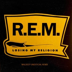 FREE DOWNLOAD:  R.E.M. - Losing My Religion (Waldeep Unofficial Remix)