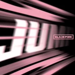 BLACKPINK (블랙핑크) - 뛰어(JUMP) (Zinu Remix)