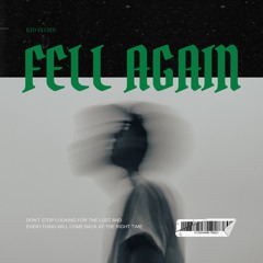 Fell Again