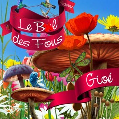 Bal Des Fous 2019 - Guillaume Gioé