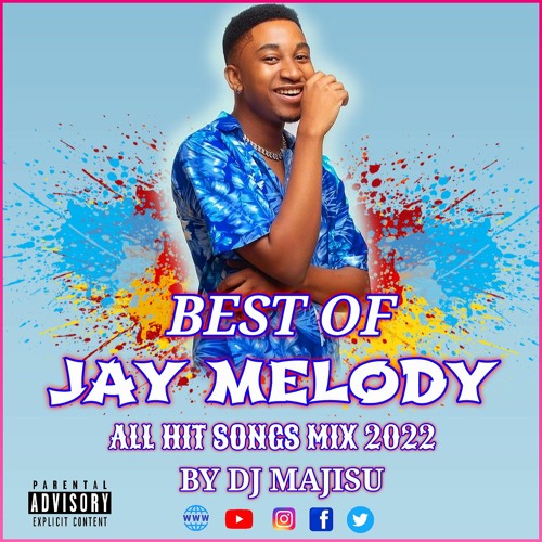 Stream Best Of Jay Melody Vol.1.mp3 by Dj majisu Listen online for
