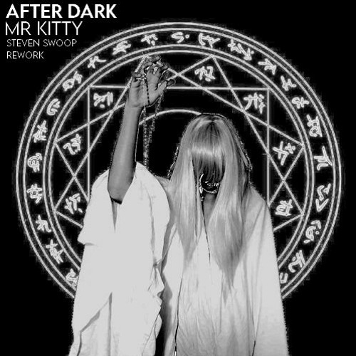 After Dark (Funk Tribu Edit), Mr. Kitty