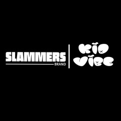 Kid Vibe - Slammers (Prod. Datlankyman)