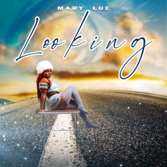 Looking-Mary-Lue