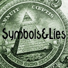 Symbols & Lies (Electro House/Rap)