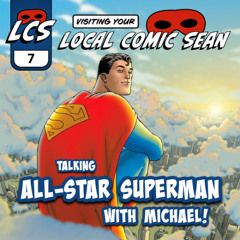 Hot Take: Is DC's All-Star Superman OVERRATED?!