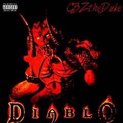 Diablo (Prod. By Benihana Boy)