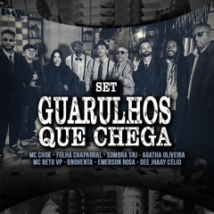 SET GUARULHOS QUE CHEGA ( DJ CELIO )