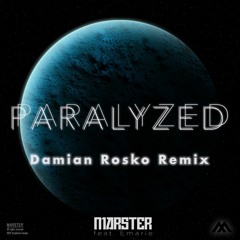 Paralyzed - feat. Emarie (Damian Rosko Remix)