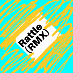 Rattle (Remix) (Extended Version)