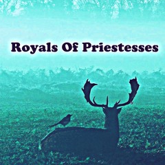 Royals Of Priestesses