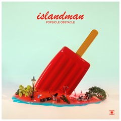 islandman - Popsicle Obstacle (Full EP) - 0245
