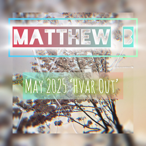 May 2025 Hvar Out