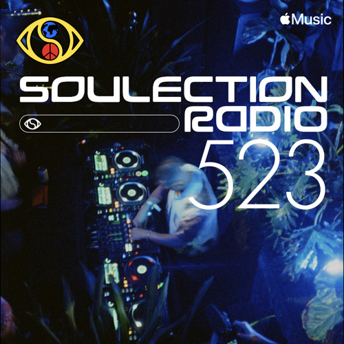 Soulection Radio #523