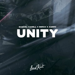 Samuel Vasell, Berox, Amero - Unity (Extended Mix)