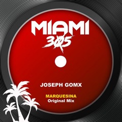 Joseph Gomx - Marquesina (Original Mix)