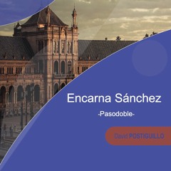 Encarna Sánchez (Pasodoble)