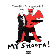 MY SHOOTA