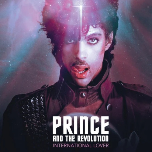 Stream Prince & The Revolution - International Lover Around The