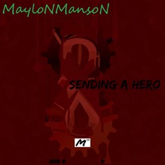 Sending a Hero