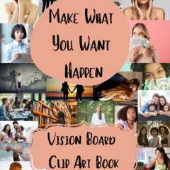 GET EPUB KINDLE PDF EBOOK Vision Board Clip Art Book: Vision Board Kit For Women With