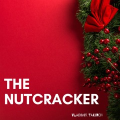 The Nutcracker - Christmas Background Music for videos