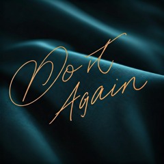 Do It Again