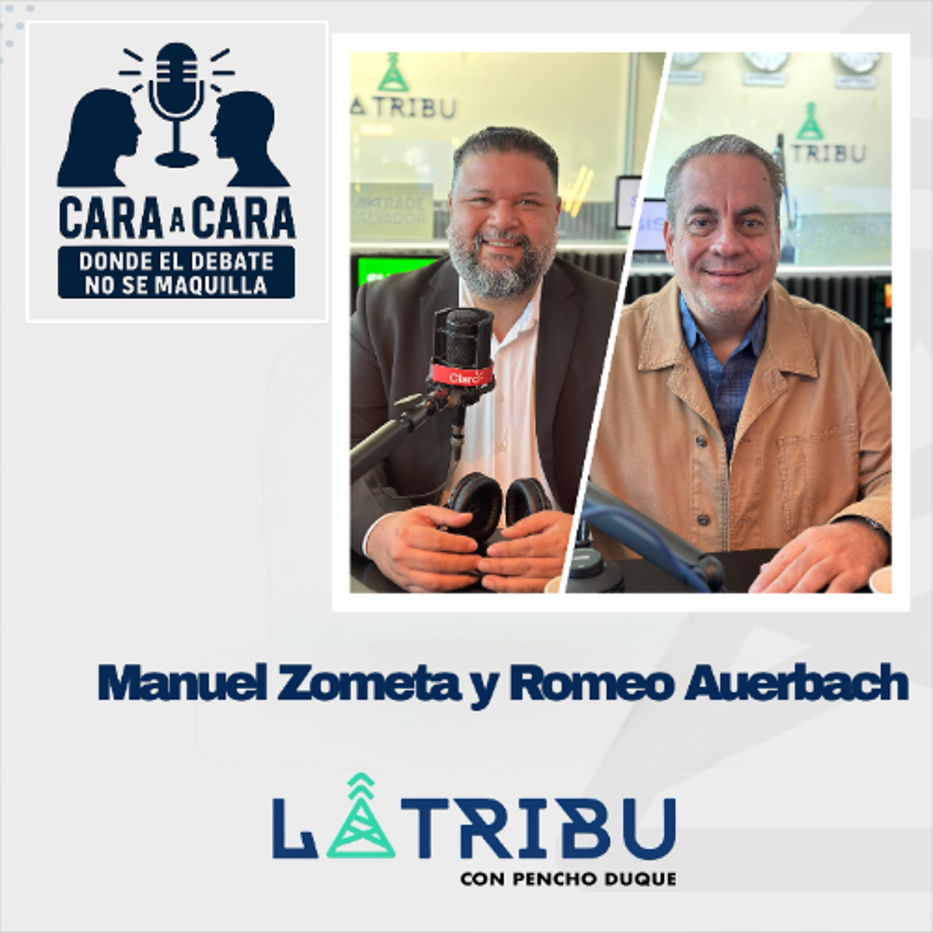 Manuel Zometa y Romeo Auerbach - Analistas Cara a Cara