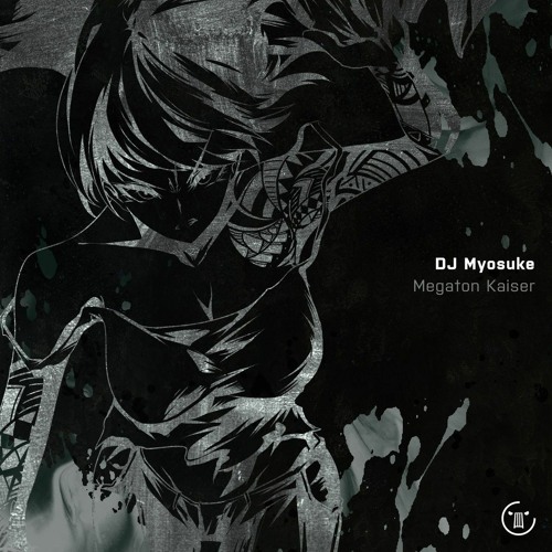 DJ Myosuke - Megaton Kaiser