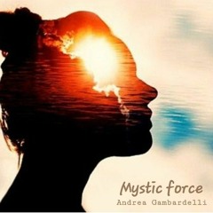 Andrea Gambardelli - Mystic force