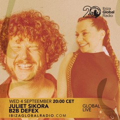 Ibiza Global Radio // 04.09.2024 // JulietSikora b2b Defex LIVE Mix