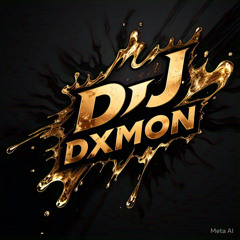 PARA LA HISTORIA DXMON