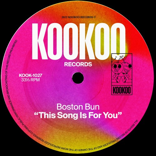 Boston Bun - This Song Is For You