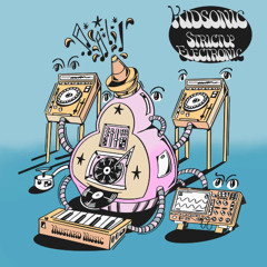 Kidsonic ‘Trojan’ (Dub Mix) [Mustard Music]