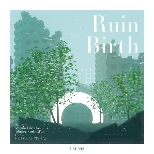 [Ruin Birth]Android's Dream