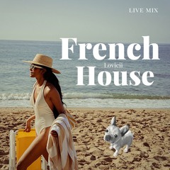 French House - 2025 MIX