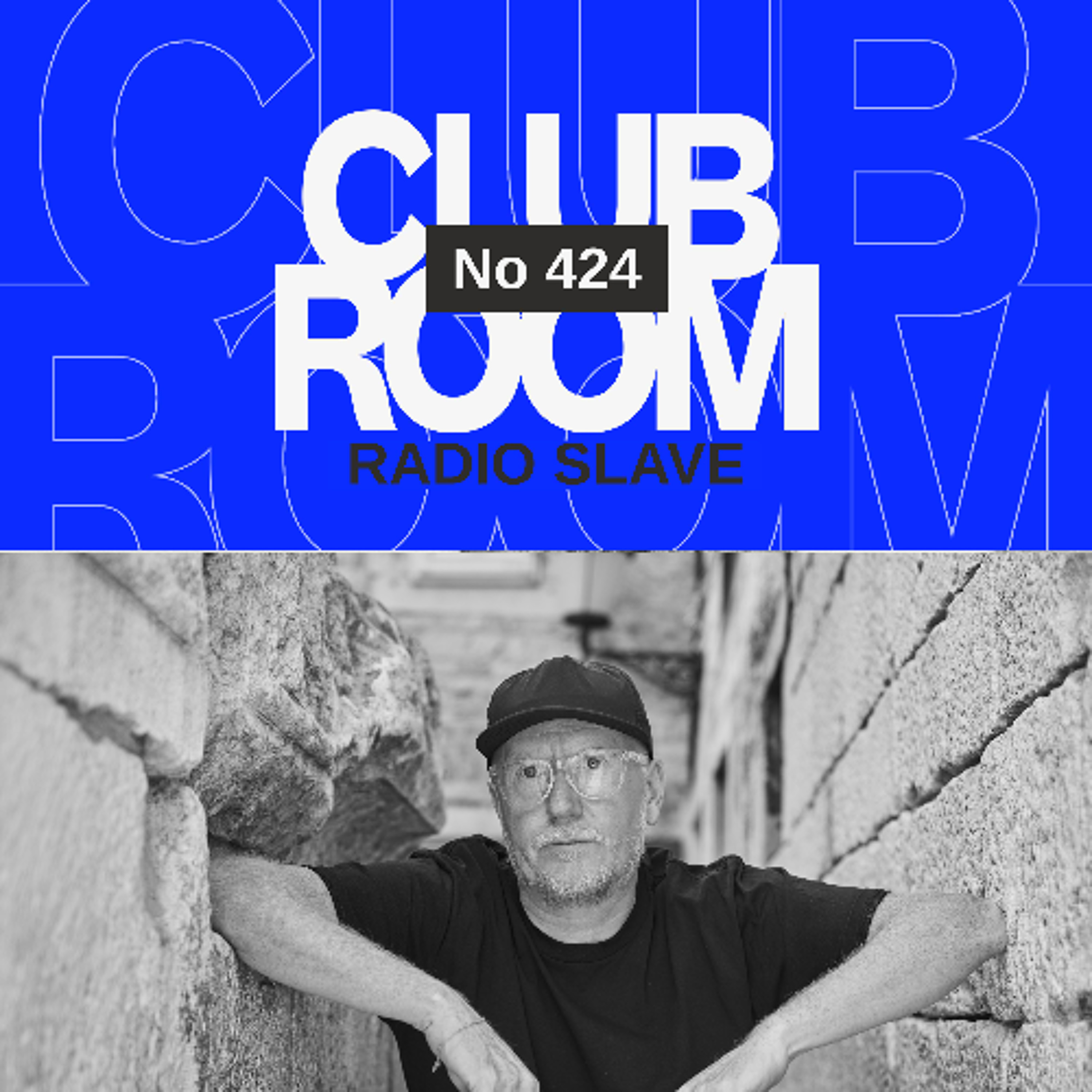 Clubroom No 424 - with Radio Slave