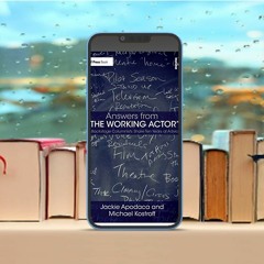 Answers from The Working Actor: Two Backstage Columnists Share Ten Years of Advice . Free of Ch