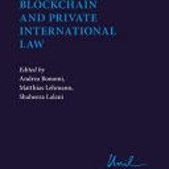 (PDF Download) Blockchain and Private International Law (International and Comparative Business Law