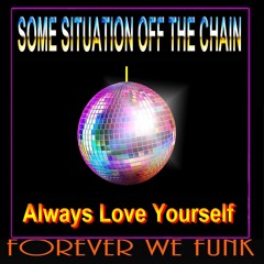 " SOME SITUATION OFF THE CHAIN "
