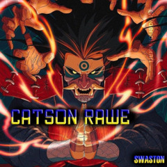 CATSON RAVE