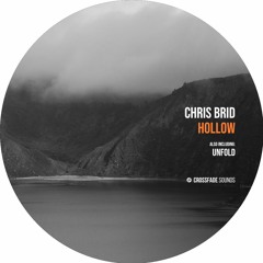 Chris Brid - Unfold [Crossfade Sounds]